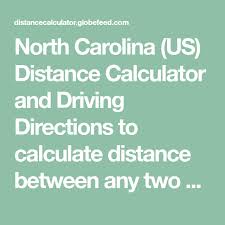 North Carolina Us Distance Calculator And Driving