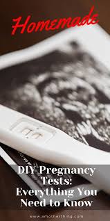 21 diy homemade pregnancy tests it s