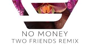 Stream no money by galantis from desktop or your mobile device. Galantis No Money Two Friends Remix Free Download Tracklist Club