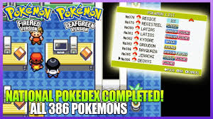 Pokemon FireRed & LeafGreen - National Pokedex Completed All 386 Pokemons -  YouTube