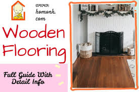 wooden flooring full guide with