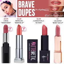 mac brave lipstick dupes all in the blush