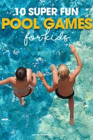 10 pool games for kids free printable