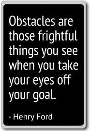 Amazon.com: Obstacles are those frightful things you see whe... - Henry Ford  - quotes fridge magnet, Black: Home & Kitchen