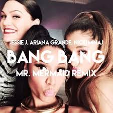 Constant overall bit rate : Jessie J Ariana Grande Nicki Minaj Bang Bang Mr Mermaid Remix By Mr Mermaid