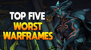 warframe top 5 worst warframes you