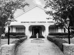 our history edmond fahey funeral home