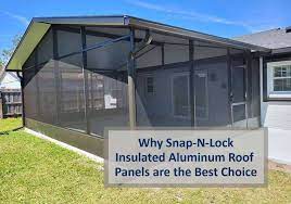Why Snap N Lock Insulated Aluminum Roof