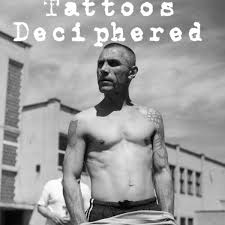 prison tattoos and their meanings tatring