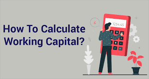 How To Calculate Working Capital