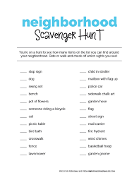 Print off the scavenger hunt and ask kids to look at items around your house as they hunt for each letter. Neighborhood Scavenger Hunt Printable Fun Loving Families