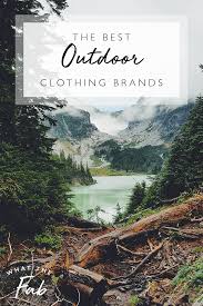 best outdoor clothing brands to invest