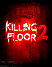 killing floor 2 free
