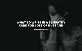 sympathy card for loss of husband