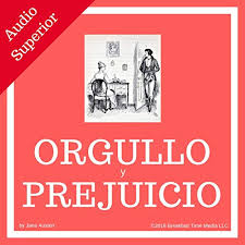 Translation of words and sentences, english synonyms, example sentences, related phrases, audio pronunciation, personal word lists and more Orgullo Y Prejuicio Pride And Prejudice Horbuch Download Von Jane Austen Audible De Gelesen Von Ely Garcia