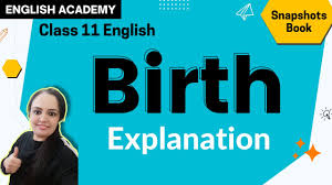 birth cl 11 summary explanation
