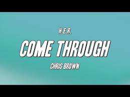 Clique agora para baixar chris brown cd completo em mp3, +100 mil já baixaram, faça download você também, é grátis! Baixar A Musica Come Through H E R Feat Chris Brown No Celular Gratis