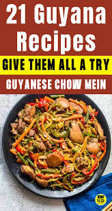 20 delicious guyana recipes to try at