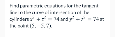 Answered Find Parametric Equations For