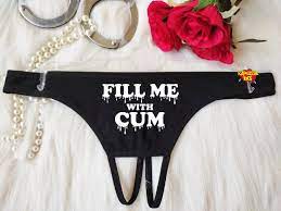 Fill Me With Cum Hotwife Clothing Crotchless Panty Fetish - Etsy