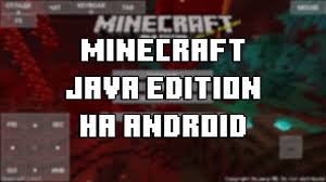 minecraft java edition on android