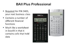 A note on net present value (npv): Npv And Irr Using The Baii Plus Professional Calculator Npv And Irr Using The Baii Plus Professional Calculator Managerial Accounting Prepared By Diane Ppt Download