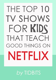 the top 10 tv shows for kids that teach