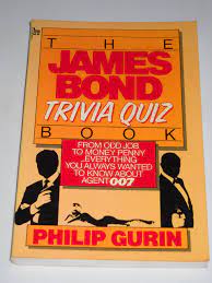 125 james bond trivia questions & answers : The James Bond Trivia Quiz Book Gurin Philip 9780877955801 Amazon Com Books