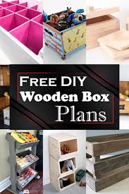 37 free diy wooden box plans diyncrafty