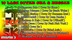 Febry murliansyah 10 march 2015. 10 Lagu Cover Reggae Ska Paling Jamming Youtube