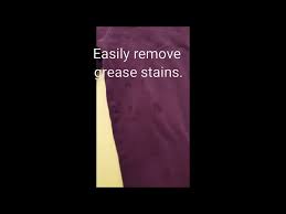 in grease stains from clothing