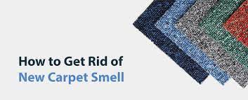 how to get rid of new carpet smell