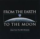 From the Earth to the Moon [Original TV Soundtrack]