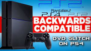 ps4 backwards compatible glitch dvd ps2