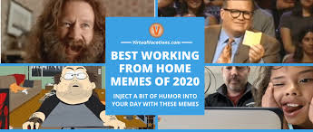 home memes of 2020 from virtual vocations