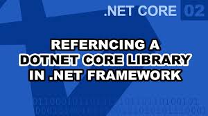 net core how to reference dotnet core