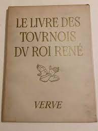 Traite De La Forme et Devis D'un Tournoi Le Livre Des Tournois Du Roi Rene:  Bon (1946) | Librairie Axel Benadi