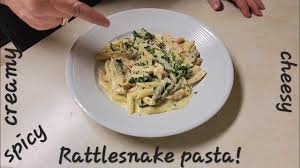 4 30 22 rattlesnake pasta you