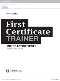 First Certificate Trainer Six Practice Tests With Answers and Audio CD  Frontmatter PDF | PDF | Paper | Intellectual Works