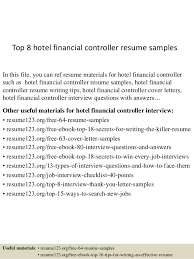 Top 8 Hotel Financial Controller Resume Samples