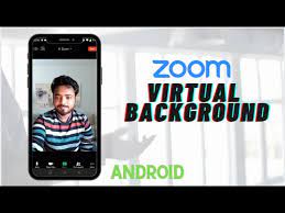 set zoom virtual background on android