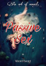 Passive sex
