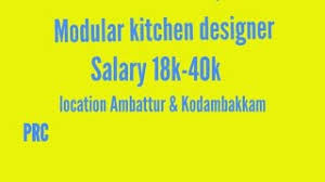 modular kitchen designer salary 18k
