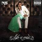 Life Is Good [Deluxe Edited Version]
