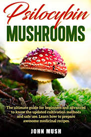 Search results showing audio plugins for all operating systems (windows, macos, linux, ios and android), tagged as magic mushrooms 2 sfx. Amazon Com Psilocybin Mushrooms The Ultimate Guide For Beginners And Advanced To Know The Update Cultivation Methods And Safe Use Learn How To Prepare Awesome Medicinal Recipes Magic Mushrooms Book 2 Ebook Mush