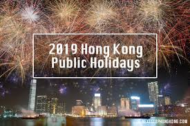 Share to facebook share to twitter share to weibo share to whatsapp share to line share to wechat. 2019 Hong Kong Public Holidays And Plan Your Time Wisely
