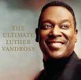 The Ultimate Luther Vandross [2006]