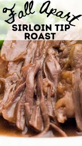 sirloin tip roast how to cook easy