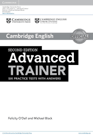 PDF) SECOND EDITION Advanced TRAINER - Assetsassets.cambridge.org/97811074/70279/frontmatter/9781107470279...  · Felicity O&#039;Dell and Michael Black Advanced TRAINER SECOND EDITION  SIX PRACTICE - DOKUMEN.TIPS