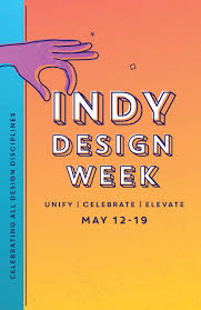 Indy Design Week 2019 Schedule By Stephanie Poppe Issuu